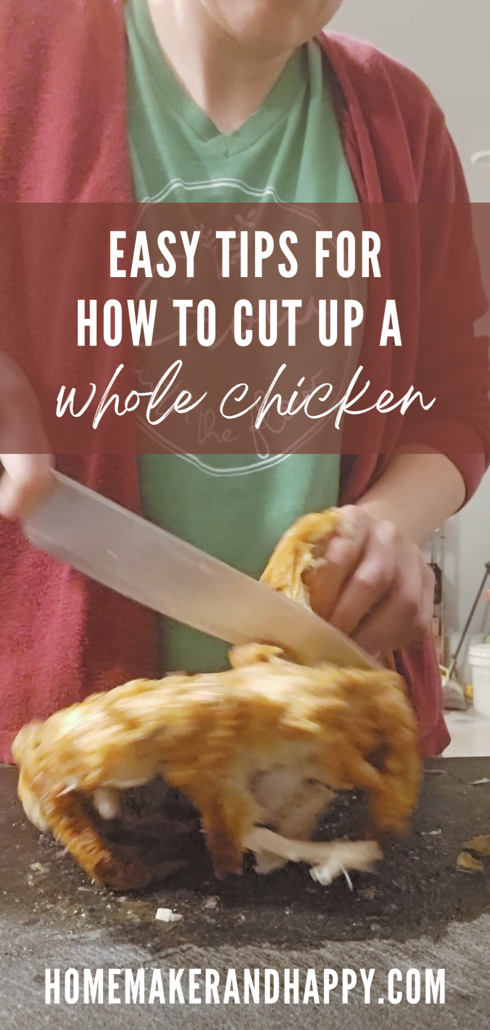 Easy Tips for How to Cut Up a Whole Chicken into Pieces - Homemaker and ...